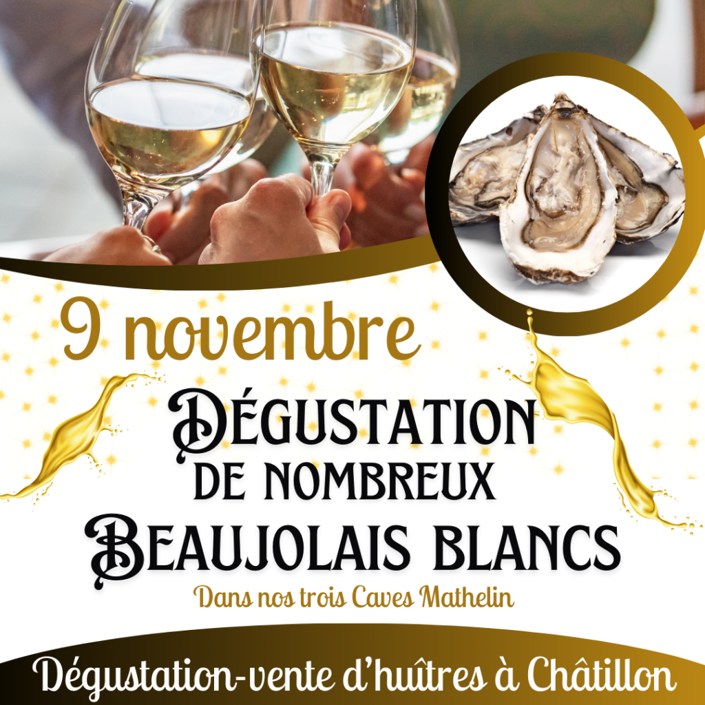 Les Beaujolais blancs en dégustation le 9 novembre